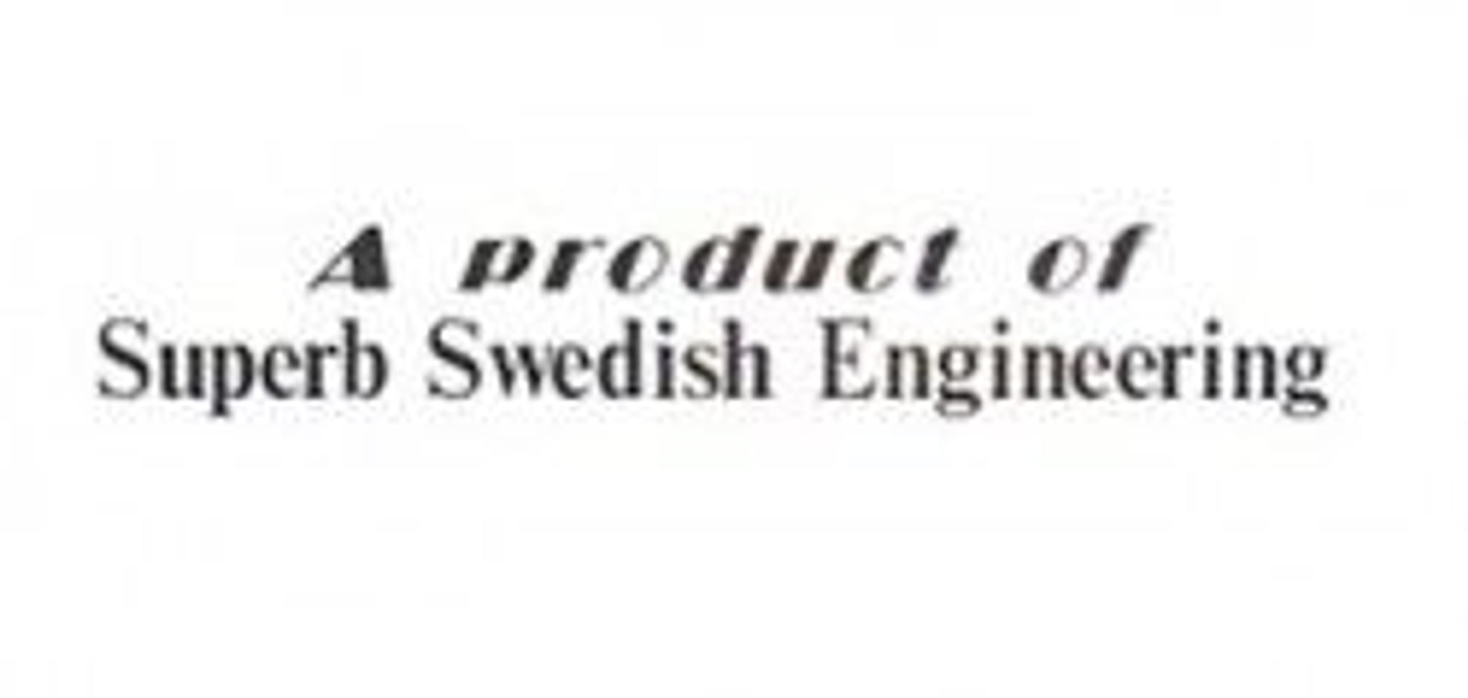 Dekal "A product of Volvo SUperb..."